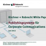 Whitepaper Publishingsysteme für integrierte und crossmediale Corporate Communications